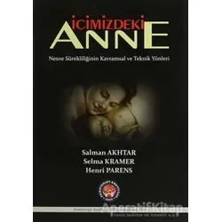 İçimizdeki Anne - Salman Akhtar - Psikoterapi Enstitüsü