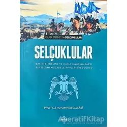 Selçuklular - Ali Muhammed Sallabi - Ravza Yayınları