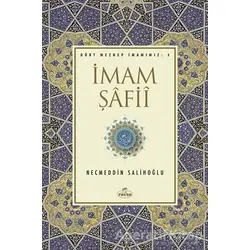 İmam Şafii - Necmeddin Salihoğlu - Ravza Yayınları