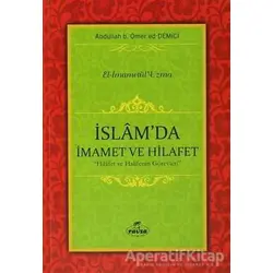 İslamda İmamet ve Hilafet - Abdullah b. Ömer ed-Demici - Ravza Yayınları