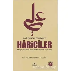 Doğuşundan Günümüze Hariciler - Ali Muhammed Sallabi - Ravza Yayınları
