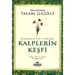 Kalplerin Keşfi - İmam-ı Gazali - Ravza Yayınları