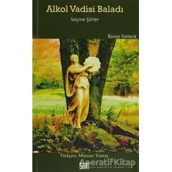Alkol Vadisi Baladı - Seçme Şiirler - Ronny Someck - Şiirden Yayıncılık