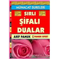 Münacat Sureleri Sırlı Şifalı Dualar (Dua-143) - Arif Pamuk - Pamuk Yayıncılık