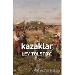 Kazaklar - Lev Nikolayeviç Tolstoy - Antik Kitap