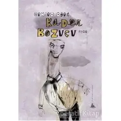 Kader Bozucu - Gündüz Öğüt - Yitik Ülke Yayınları