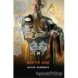 Buz ve Ateş - David Wingrove - Kassandra Yayınları