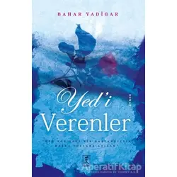 Yed’i Verenler - Bahar Yadigar - Hitabevi Yayınları