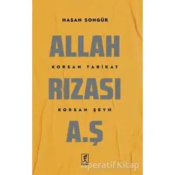 Allah Rızası A.Ş - Hasan Songür - Hitabevi Yayınları