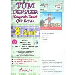 Faktör 8.Sınıf Tüm Dersler Yaprak Test Çek Kopar