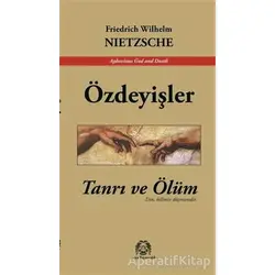 Özdeyişler - Friedrich Wilhelm Nietzsche - Arya Yayıncılık