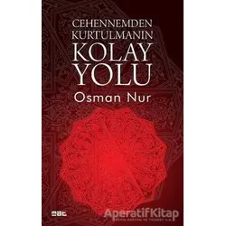 Cehennemden Kurtulmanın Kolay Yolu - Osman Nur - Mat Kitap