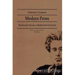 Modern Prens - Antonio Gramsci - Dipnot Yayınları