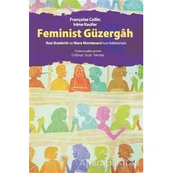 Feminist Güzergah - Françoise Collin - Dipnot Yayınları
