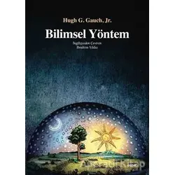 Bilimsel Yöntem - Hugh G. Gauch Jr. - Dipnot Yayınları