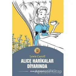 Alice Harikalar Diyarında - Lewis Carroll - Dipnot Yayınları