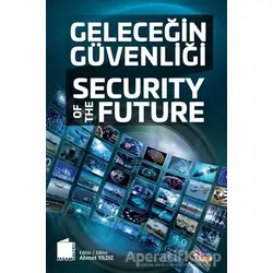 Geleceğin Güvenliği - Kolektif - Tasam Yayınları