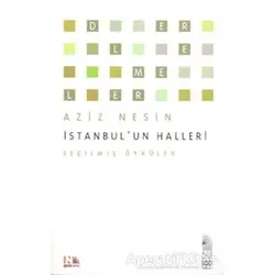 İstanbul’un Halleri - Aziz Nesin - Nesin Yayınevi