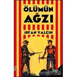 Ölümün Ağzı - İrfan Yalçın - h2o Kitap