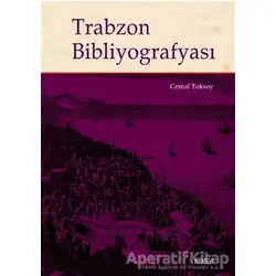 Trabzon Bibliyografyası - Cemal Toksoy - Kitabevi Yayınları