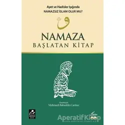Namaza Başlatan Kitap - Mehmed Bahattin Canbaz - Mercan Kitap