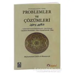 İnsanlara Kasvet Veren Problemler ve Çözümleri - Muhammed Salih Müneccid - Mercan Kitap