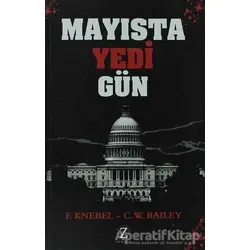Mayısta Yedi Gün - C. W. Bailey - Zodyak Kitap
