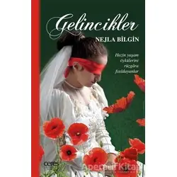 Gelincikler - Nejla Bilgin - Ceres Yayınları