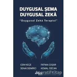 Duygusal Şema Duygusal Zeka - Cem Keçe - Pusula (Kişisel) Yayıncılık