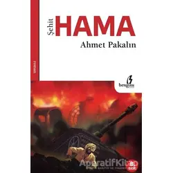 Şehit Hama - Ahmet Pakalın - Bengisu Yayınları