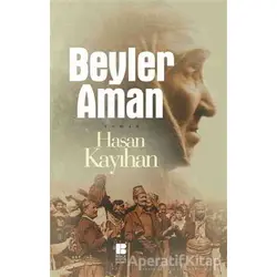 Beyler Aman - Hasan Kayıhan - Bilge Kültür Sanat