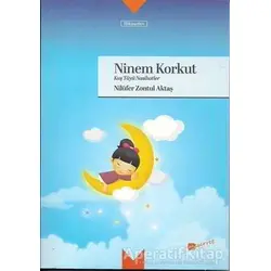 Ninem Korkut - Kuş Tüyü Nasihatler - Nilüfer Zontul Aktaş - Meserret Yayınları