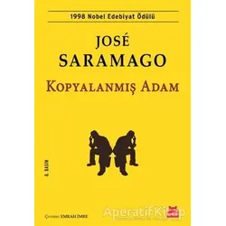 Kopyalanmış Adam - Jose Saramago - Kırmızı Kedi Yayınevi