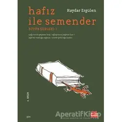 Hafız ile Semender - Haydar Ergülen - Kırmızı Kedi Yayınevi