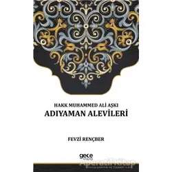 Hakk Muhammed Ali Aşkı - Fevzi Rençber - Gece Kitaplığı
