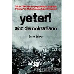 Yeter! Söz Demokratların - Emre Balıkçı - Gece Kitaplığı