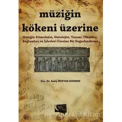 Müziğin Kökeni Üzerine - Banu Mustan Dönmez - Gece Kitaplığı