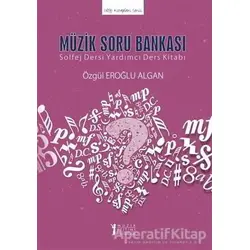 Müzik Soru Bankası - Özgül Eroğlu Algan - Müzik Eğitimi Yayınları