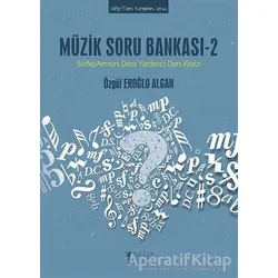 Müzik Soru Bankası - 2 - Özgül Eroğlu Algan - Müzik Eğitimi Yayınları