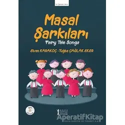 Masal Şarkıları - Tuğba Çağlak Eker - Müzik Eğitimi Yayınları