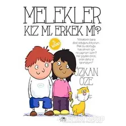 Melekler Kız mı, Erkek mi? - Özkan Öze - Uğurböceği Yayınları