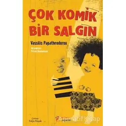 Çok Komik Bir Salgın - Vassilis Papatheodorou - Kelime Yayınları