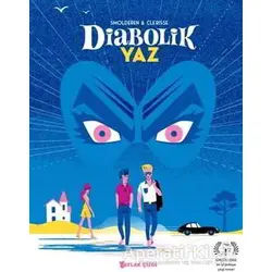 Diabolik Yaz - Smolderen - Aylak Kitap