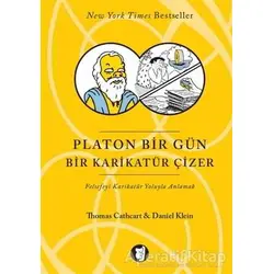 Platon Bir Gün Karikatür Çizer - Daniel Klein - Aylak Kitap