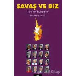 Savaş ve Biz - Elias Pantelides - Kalkedon Yayıncılık