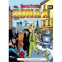 Zona-X Sayı: 4 Özgür Hayaller Diyarı - Alfredo Castelli - Çizgi Düşler Yayınevi