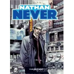 Nathan Never Sayı : 18 - Bepi Vigna - Çizgi Düşler Yayınevi