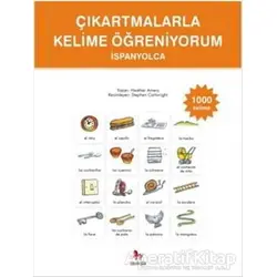Çıkartmalarla Kelime Öğreniyorum - İspanyolca - Heather Amery - Almidilli