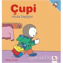 Çupi - Okula Başlıyor - Thierry Courtin - Almidilli