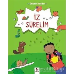 Doğada Yaşam - İz Sürelim - Chris Oxlade - Almidilli